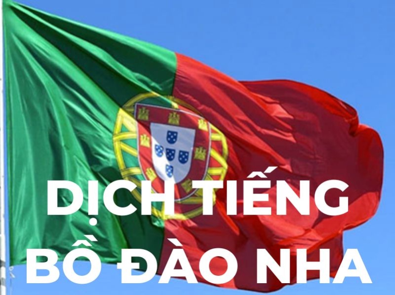 Dịch tiếng Bồ Đào Nha sang tiếng Việt uy tín, chất lượng 2 ASEAN cung cấp dịch tiếng bồ đào nha sang tiếng việt cho mọi loại giấy tờ