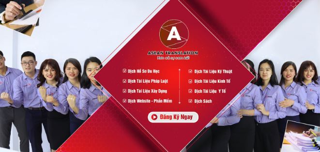 Địa chỉ tin cậy dịch thuật công chứng Thanh Xuân 2 Asean là một trong những công ty chuyên dịch thuật công chứng quận Thanh Xuân uy tín