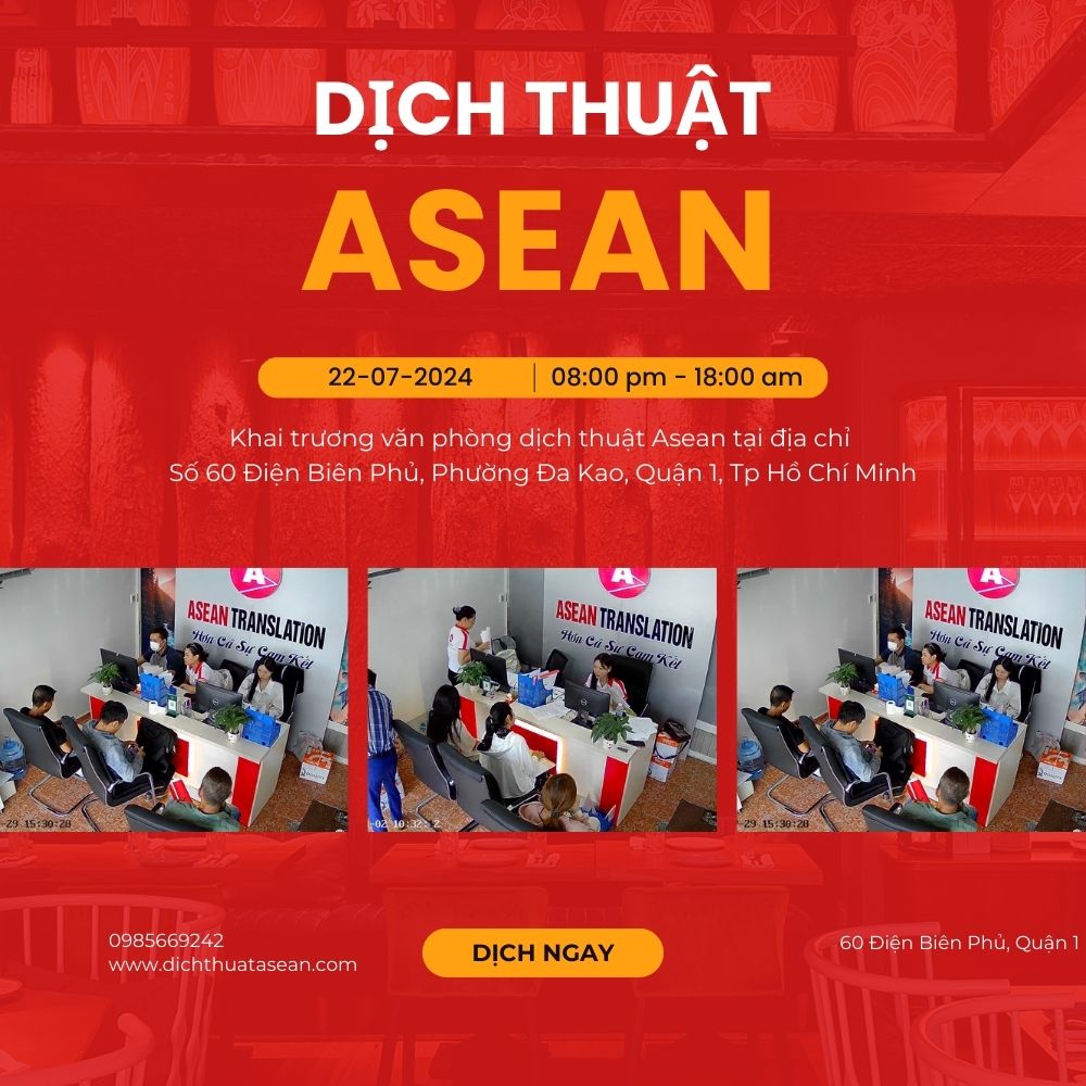 Khai trương văn phòng dịch thuật Asean số 60 Điện Biên Phủ, Quận 1, Tp Hồ Hồ Chí Minh 5 khai trương văn phòng dịch thuật công chứng Asean tại Quận 1 Hồ Chí Minh