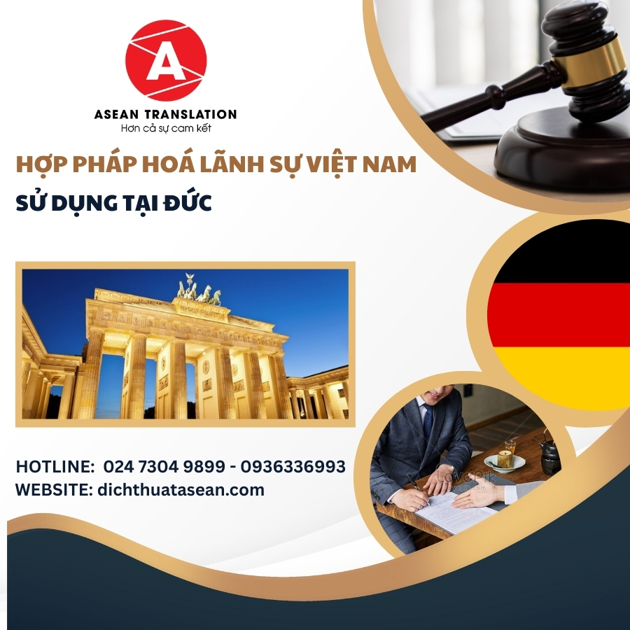 Hợp Pháp Hóa Lãnh Sự Giấy Tờ Sử Dụng Tại Đức – Dịch Thuật ASEAN 1 Hợp Pháp Hóa Lãnh Sự Giấy Tờ Sử Dụng Tại Đức