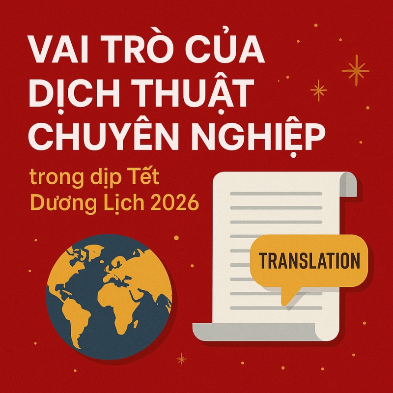 Tết Dương Lịch 2026 – Khởi Đầu Năm Mới Cùng Dịch Thuật Asean 2 Chuẩn bị tài liệu đầu năm chuyên nghiệp – chính xác – đúng tiến độ cùng Dịch Thuật Asean.